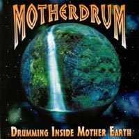 drumming inside mother earth album cover drumming inside mother earth album cover